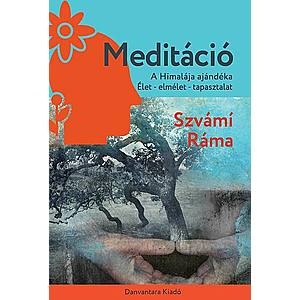 Szvámí Ráma - Meditáció kép