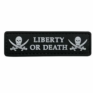 WARAGOD Liberty or Death PVC rátét, fekete-fehér kép