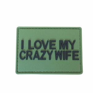 WARAGOD I love my crazy wife PVC rátét, zöld kép