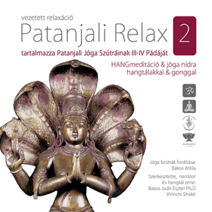 Patanjali Relax 2. - hangtálakkal és gonggal kép