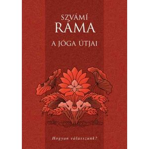 Szvámí Ráma - A jóga útjai kép