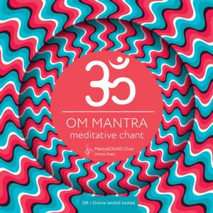 OM Mantra - meditative chant - hangtálakkal - CD kép