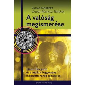 Vadas Norbert és Vadas-Rétfalvi Renáta - A valóság megismerése kép