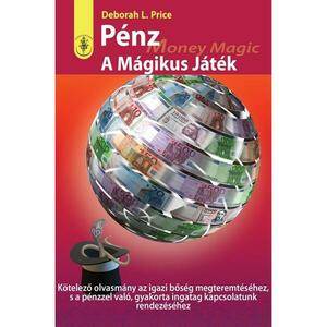 Deborah L. Price - Pénz - A mágikus játék kép
