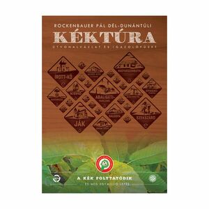 Mtsz Rockenbauer Pál - Dél-Dunántúli Kéktúra útvonalvázlat és igazolófüzet kép