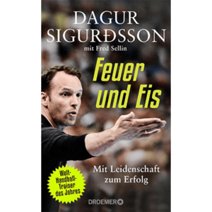 Feuer und Eis - Mit Leidenschaft zum Erfolg kép